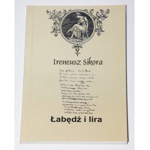 [Widmung] SIKORA Ireneusz - Łabędź i lira. Studia i szkice o literaturze Młodej Polski.