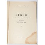 [Widmung] MAJEWSKI Jan Stanisław - Łuków miasto powiatowe w województwie lubelskiem. Łuków 1930