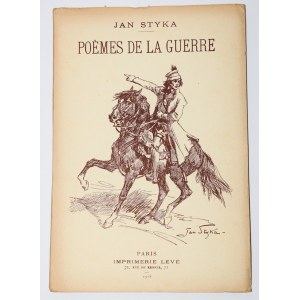 STYKA Jan - Poèmes de la grande guerre. Paris 1918 [Poèmes de la grande guerre].