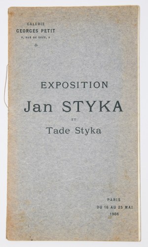 Catalogue des tableaux, pastels et dessins par Jan Styka et Tade Styka. Paris aura lieu du 16 mai au 25 mai 1906.