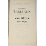 Catalogue des tableaux, pastels et dessins par Jan Styka et Tade Styka. Die Veranstaltung findet vom 16. Mai bis 25. Mai 1906 in Paris statt.