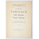 Catalogue des tableaux, pastels et dessins par Jan Styka et Tade Styka. Paris aura lieu du 15 mai au 30 mai 1909.