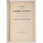 STYKA Jan - La Pologne actuelle : conférence faite le 28 janvier 1919 au palais du comte Potocki à l'exposition des artistes polonais