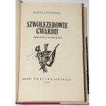 GĄSIOROWSKI Wacław - Szwoleżerowie gwardii. Oprac. graficzne S. Rozwadowski.