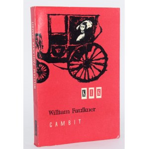 FAULKNER William - Gambit. 1st ed.