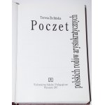 ZIELIŃSKA Teresa - Poczet polskich rodów arystokratycznych + genealogische Tabellen.