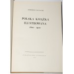 BANACH Andrzej - Polska książka ilustrowana 1800-1900. Kraków 1959.