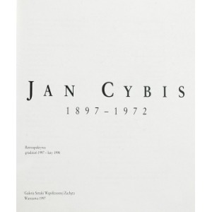 Jan Cybis - Katalog wystawy monograficznej.