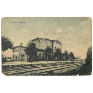 KROBIA. Dworzec, wyd. Drożdżyński & Fengler