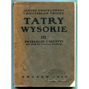 CHMIELOWSKI Janusz, Świerz Mieczysław, Tatry Wysokie (Przewodnik szczegółowy).