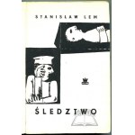 LEM Stanisław, Śledztwo. (Wyd. 1).