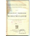 ORŁOWICZ Mieczysław, Ilustrowany przewodnik po województwie śląskiem.