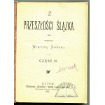 SOŃSKI Wiktor, Z przeszłości Ślązka.