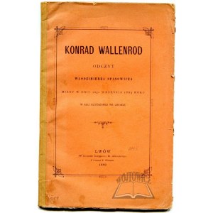 SPASOWICZ Włodzimierz, Konrad Wallenrod.