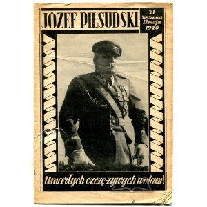 JÓZEF Piłsudski. XI rocznica 12 maja 1946.
