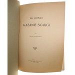 Kazanie Skargi Jan Matejko Tekst Tadeusza Jaroszyńskiego [1913]