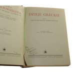 Dzieje greckie Wałek-Czernecki Tadeusz Witkowski Stanisław [Wielka Historja Powszechna / 1934]