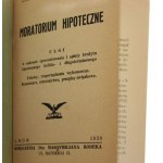 Moratorium hipoteczne Ulgi w zakresie oprocentowania i spłaty kredytu hipotecznego krótko- i długoterminowego Ustawy, rozporządzenia wykonawcze Komentarz, orzecznictwo, przepisy związkowe Henryk Feldman, Adolf Katzner [1938]