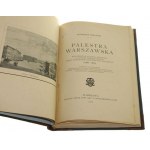 Palestra warszawska Wspomnienia starego mecenasa z czasów dziesięciolecia przed zniesieniem sądownictwa polskiego (1866-1876) Alexander Kraushar [1919]