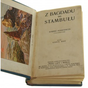 Z Bagdadu do Stambułu Powieść podróżnicza Karol May Illustrowane powieści podróżnicze Karola Maya [1909]