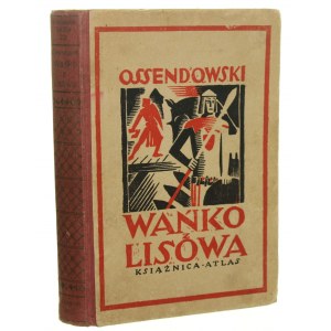 Wańko z Lisowa Powieść historyczna z wieku XIII F. A. Ossendowski [il. rys. K. Sopoćko / Biblioteka Iskier / 1929]