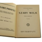 Szary wilk Powieść historyczna T. I-II Adam Krechowiecki (1913)
