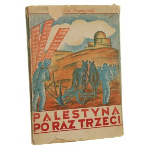 Palestyna po raz trzeci Pruszyński Ksawery [1933]