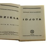 Idjota Teodor [Fiodor] Dostojewski [Dzieła / 1928]