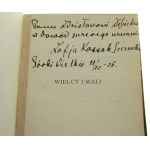 Wielcy i mali Zofja Kossak-Szczucka [AUTOGRAF / 1927]