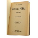 Wojna i pokój Rok 1812 Romans historyczny cz. I-XIII [komplet] Lew Tołstoj [Biblioteka Dzieł Wyborowych / 1911]