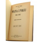 Wojna i pokój Rok 1812 Romans historyczny cz. I-XIII [komplet] Lew Tołstoj [Biblioteka Dzieł Wyborowych / 1911]