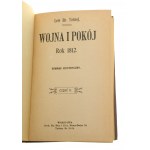 Wojna i pokój Rok 1812 Romans historyczny cz. I-XIII [komplet] Lew Tołstoj [Biblioteka Dzieł Wyborowych / 1911]