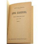 Anna Karenina cz. I-IX [komplet] Leon [Lew] Tołstoj [Biblioteka Dzieł Wyborowych / 1912]