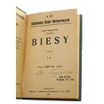 Biesy cz. I-VIII [komplet] Teodor Dostojewski [Biblioteka Dzieła Wyborowych / 1908]