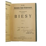 Biesy cz. I-VIII [komplet] Teodor Dostojewski [Biblioteka Dzieła Wyborowych / 1908]