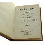 Caprea i Roma Obrazy z pierwszego wieku. T. I-IV [współoprawne] Kraszewski Józef Ignacy [Zbiór powieści J. I. Kraszewskiego / 1875]