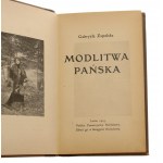 Modlitwa Pańska Gabryela Zapolska [WYDANIE PIERWSZE / 1905]