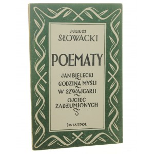 Wybór pism [2] Poematy Jan Bielecki, Godzina myśli, W Szwajcarii, Ojciec zadżumionych Juliusz Słowacki oprac. Mieczysław Giergielewicz [Biblioteka Arcydzieł Polskich / 1947]