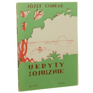 Ukryty sojusznik Conrad Joseph [Rzym 1946]