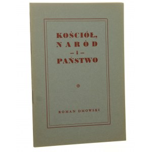 Kościół naród Państwo Roman Dmowski [ca 1942]