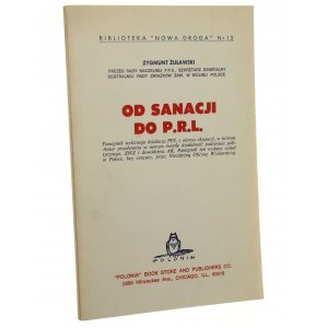 Od Sanacji do P.R.L. Zygmunt Żuławski [Biblioteka Nowa Droga / 1983]