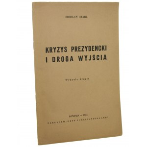 Kryzys prezydencki i droga wyjścia Zdzisław Stahl [1955]