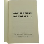 Gdy jedziesz do Polski ... [Londyn / 1974]