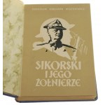 Sikorski i jego żołnierze Strumph Wojtkiewicz Stanisław [1946]