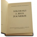 Sikorski i jego żołnierze Strumph Wojtkiewicz Stanisław [1946]