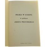 Polska w Europie w polityce Józefa Piłsudskiego Juljusz Łukasiewicz [1944]