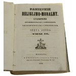 Pamiętnik religijno-moralny Czasopismo ku zbudowaniu i pożytkowi tak duchownych jak i świeckich osób Serya 2 Tom II [1858]