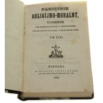 Pamiętnik religijno-moralny Czasopismo ku zbudowaniu i pożytkowi tak duchownych jak i świeckich osób Tom XXXI [1856]