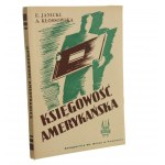 Księgowość amerykańska Zasady księgowości Metodyczny zbiór ćwiczeń i przykładów E. Janicki, A. Kossowska [1948]