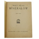 Mały Atlas Minerałów Z. I-II [1928]